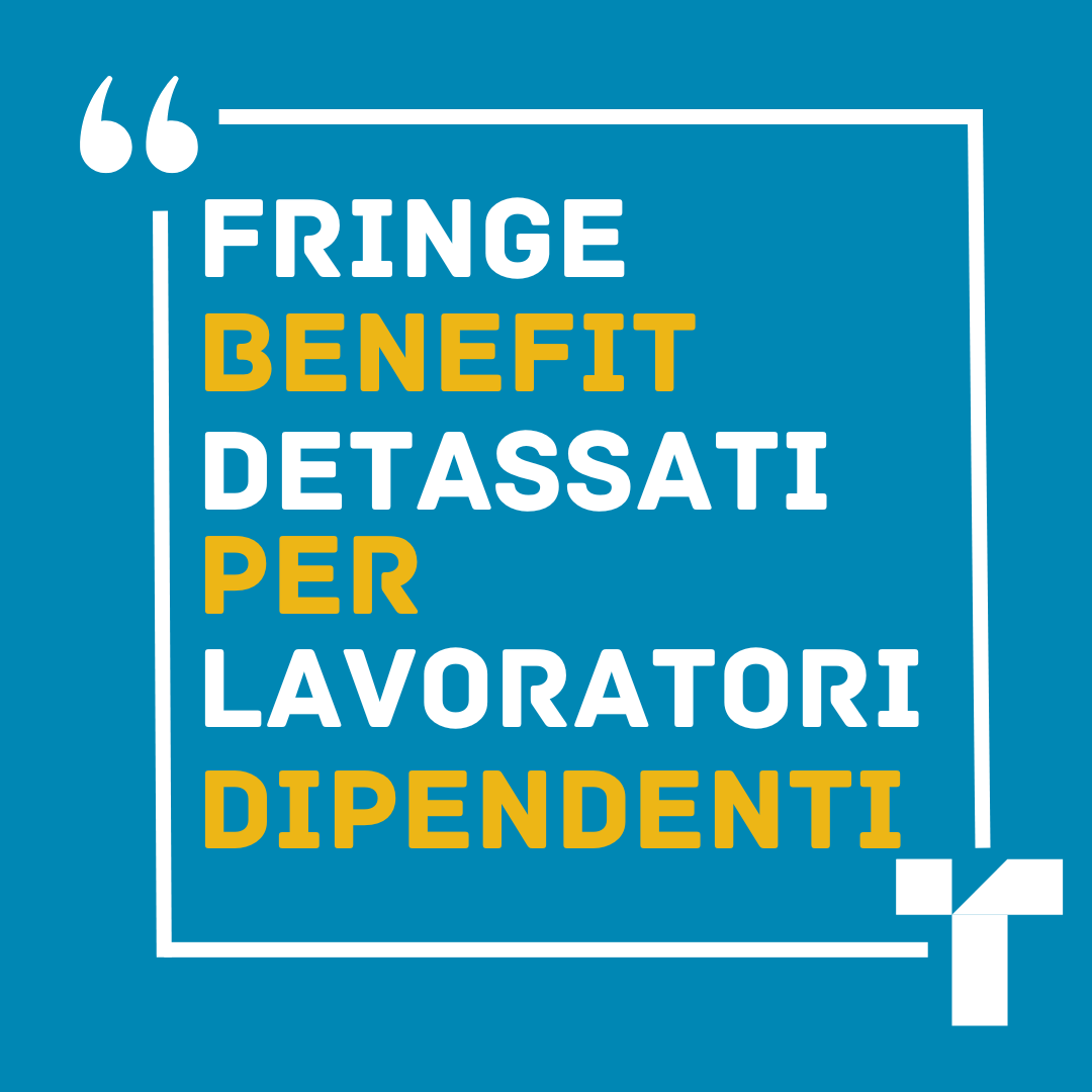 Tiberio News | Legge di Bilancio 2024: fringe benefit detassati per lavoratori dipendenti - novità 2024